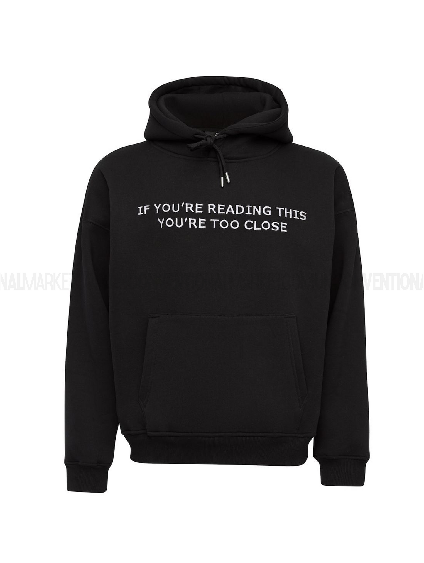 Incaseyoudidntknowhoiam - If You’re Reading This you’re too close